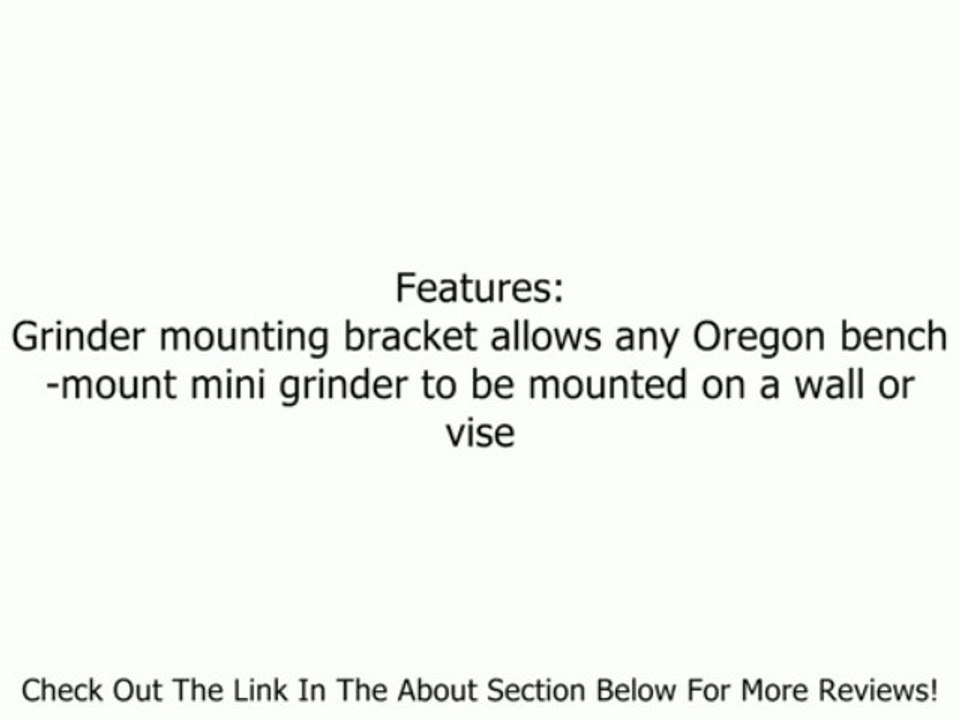 Oregon Chain Saw Grinder/Sharpener Wall Or Vise Mounting Bracket For 109179 109430 Review