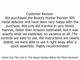 Bounty Hunter Pioneer 505 Metal Detector Review