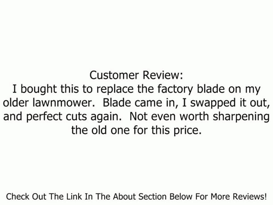Lawn Mower Blade Replaces MTD 742-0741/942-0741 Review