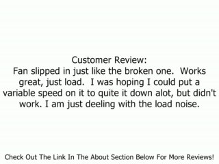 Centrifugal Blower 115 Volts Fasco # 50752-D500 Review