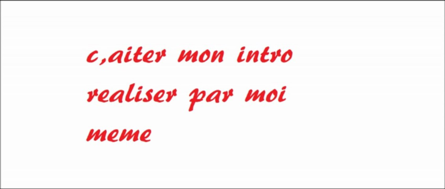 Mon intro