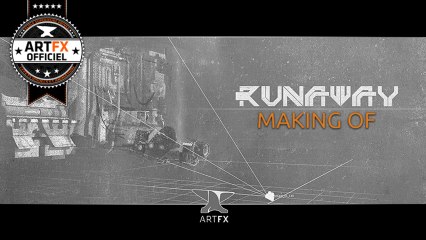 // ArtFX OFFICIEL // Runaway Making Of