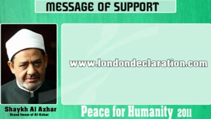 Shaykh al Azhar Messages of Support to Peace for Humanity Conference 24 Sept 2011