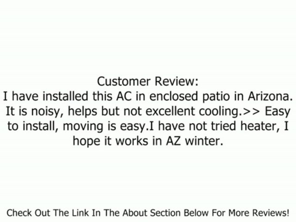 Frigidaire FRA09EPT1 4100 BTUHeat/9000 BTU Cool Portable Air Conditioner with Remote Control Review