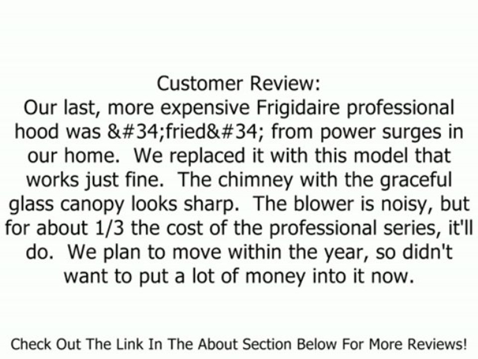 Frigidaire Gallery FHPC3660LS 36 Island Mount Chimney Range Hood 400 CFM Internal Blower, 3-Speed Review