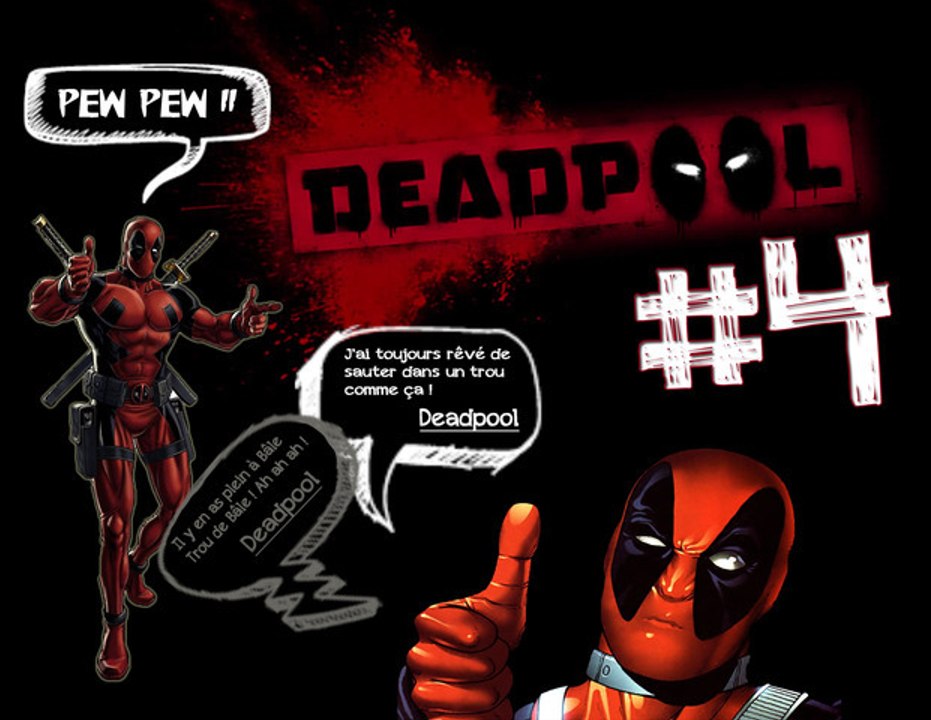 [Deadpool] #4 Pétage de Cable !