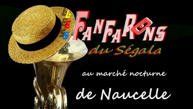 Les fanfarons du Ségala au marché nocturne de Naucelle