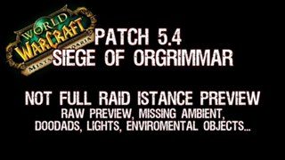 Siege Of Orgrimmar (Raw Preview)