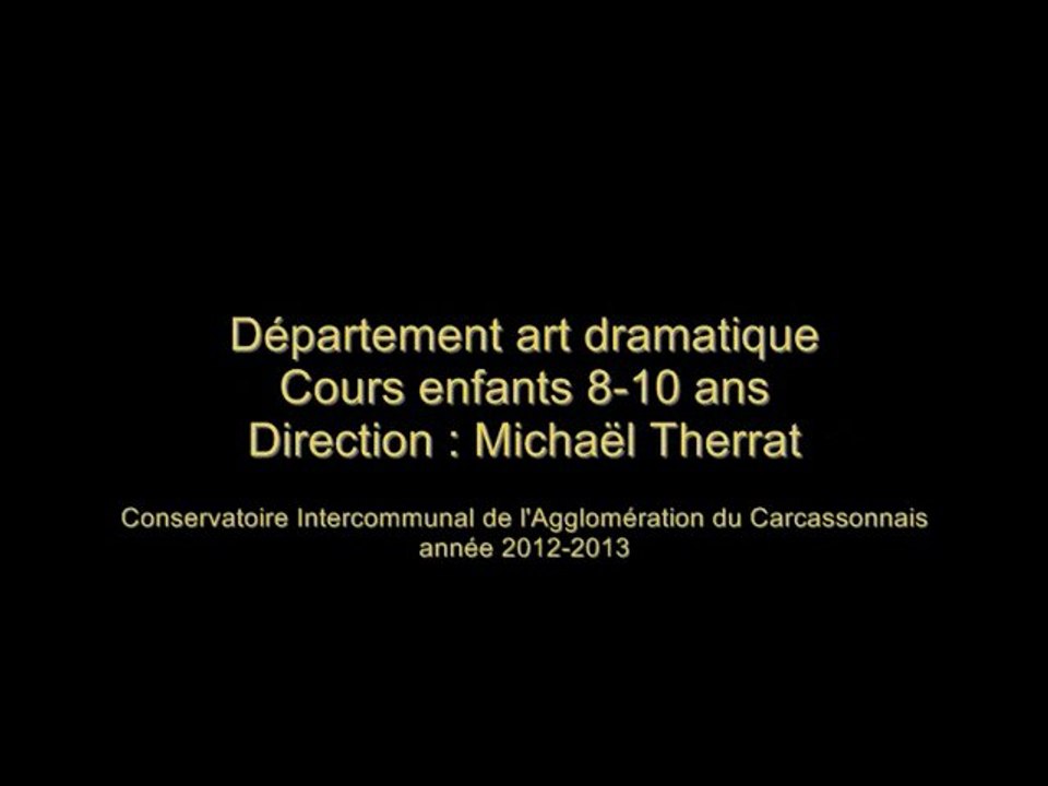 Atelier théâtre 2012/2013 - Eveil - enfants 8-10.ans