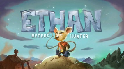 Ethan : Meteor Hunter - Test de l'Alpha Demo + Bonus mes ratés