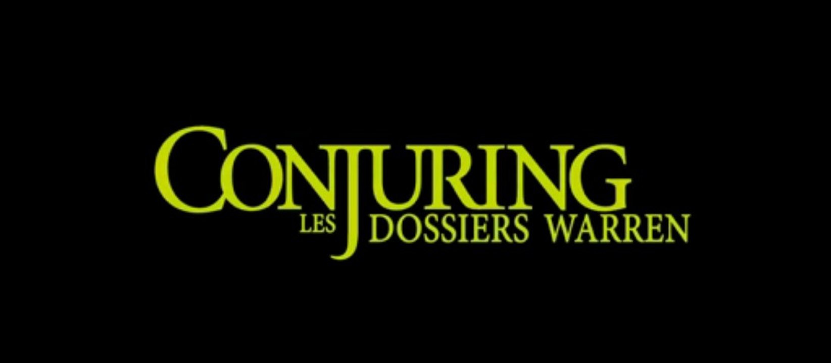 Conjuring : Les dossiers Warren - Bande-annonce#1 (VOST)