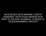 Black Gate: Inferno Hack Android/iOS Télécharger Gratuitement - Coins et Diamonds