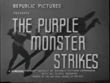 The Purple Monster Strikes Part1 The Man in the Meteor