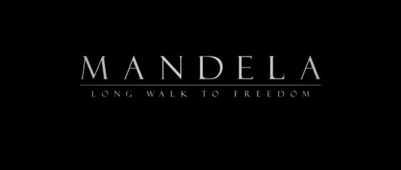 Mandela Long Walk to Freedom (2013) Teaser