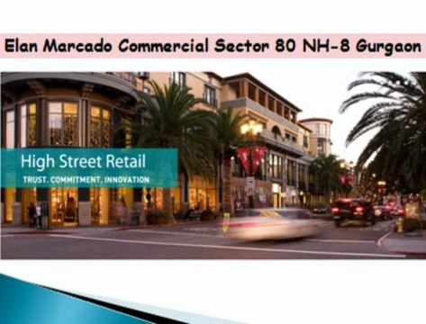 MAIN ROAD NH-8={{9873687898}}Elan commercial projects sector 80 gurgaon