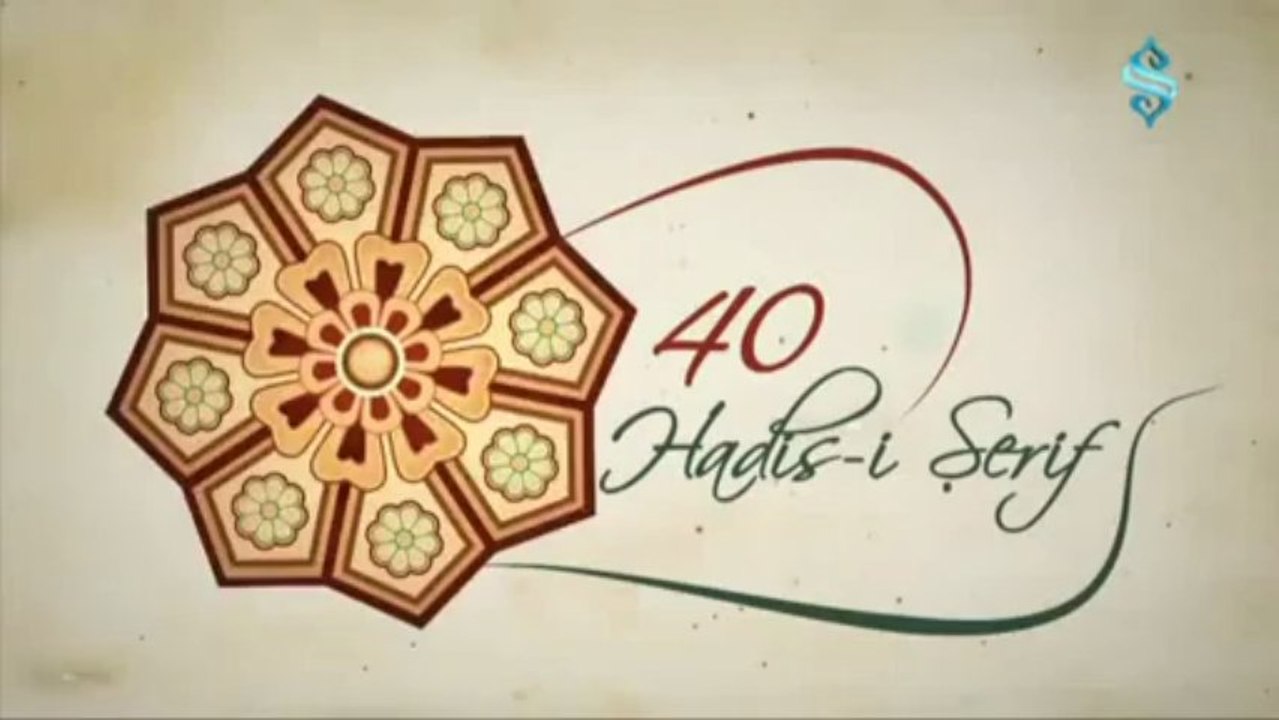6.Hadis - 40 Hadis-i Şerif