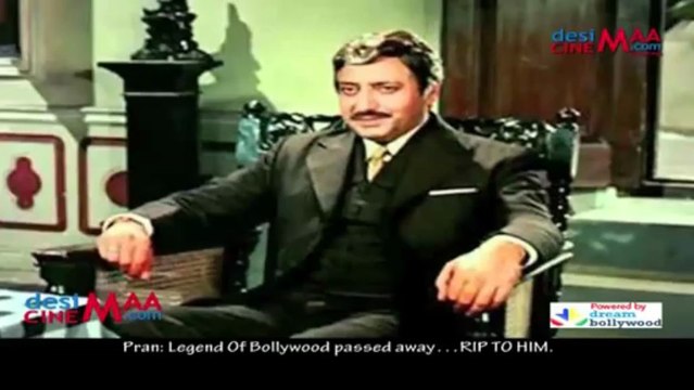 Pran: Legend Of Bollywood passed away…RIP TO HIM.