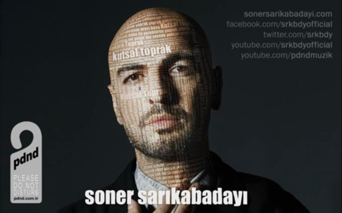 Soner Sarıkabadayı   -   Kutsal Toprak (Audio)
