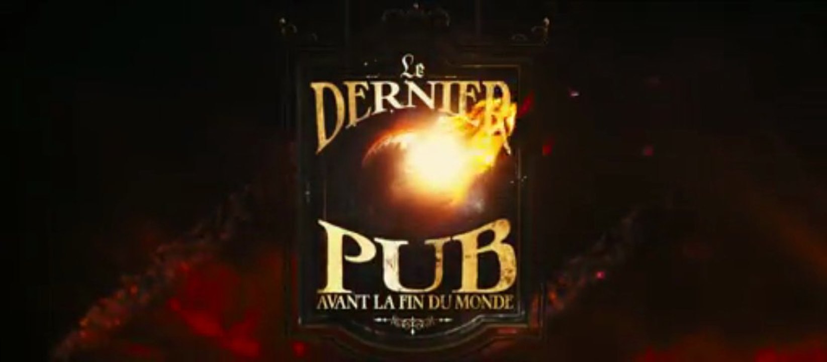 Le Dernier Pub Avant La Fin Du Monde - Bande-annonce (VOST)