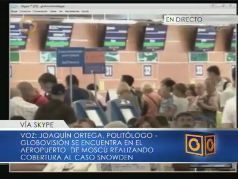 Globovisión se trasladó a Rusia para dar total cobertura al caso Snowden