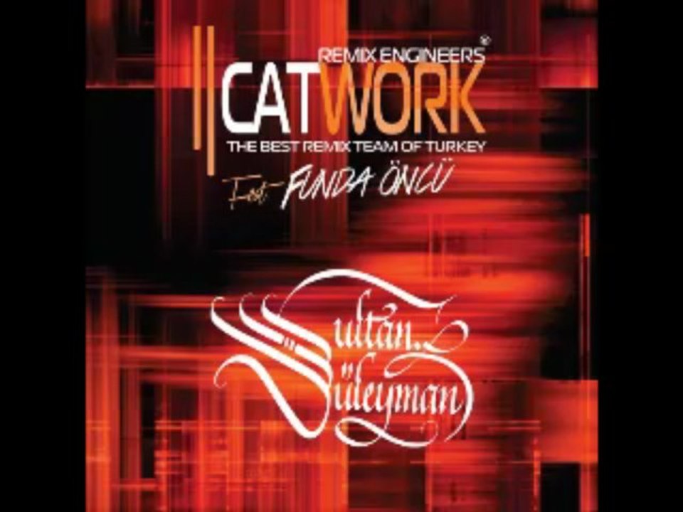 Catwork Remix Engineers - Sultan Süleyman (Akustik Version)