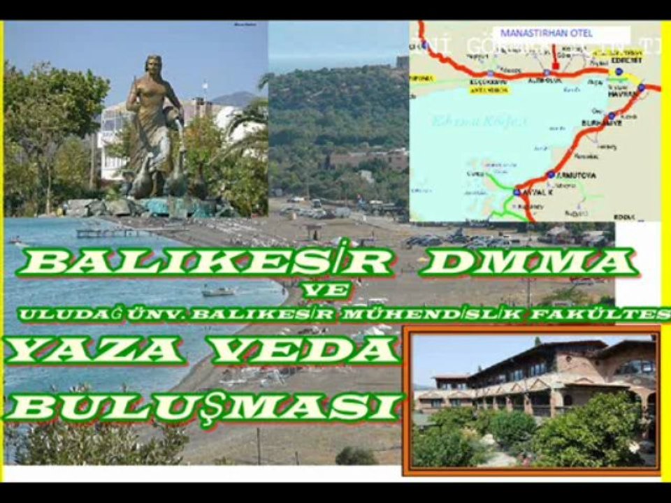 BDMMA -BALIKESİR DMMA VE ULUDAĞ ÜNV. BALIKESİR MÜHENDİSLİK FAKÜLTESİ YAZA VEDA GECESİ 24 AĞUSTOS  DA
