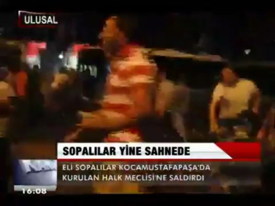 SOPALILAR YİNE SAHNEDE