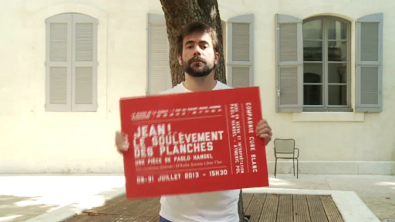 Vidéomatons du OFF 2013 - Jean ou le soulèvement des planches