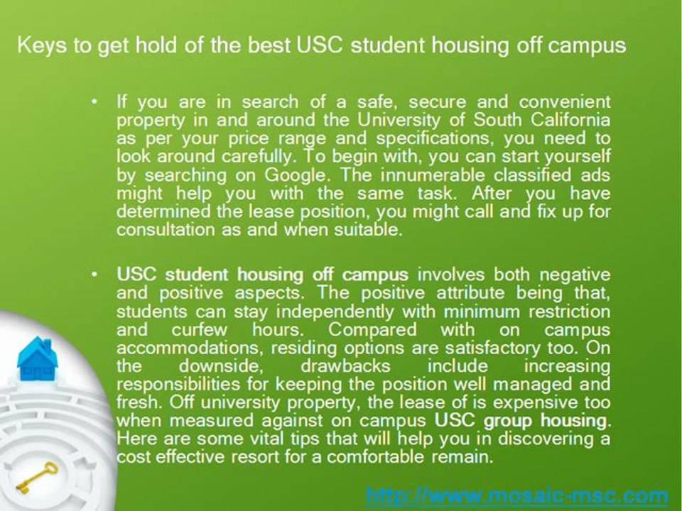Keys to get hold of the best USC student housing off campus