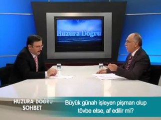 Büyük günah işleyen pişman olup tövbe etse af edilir mi ?