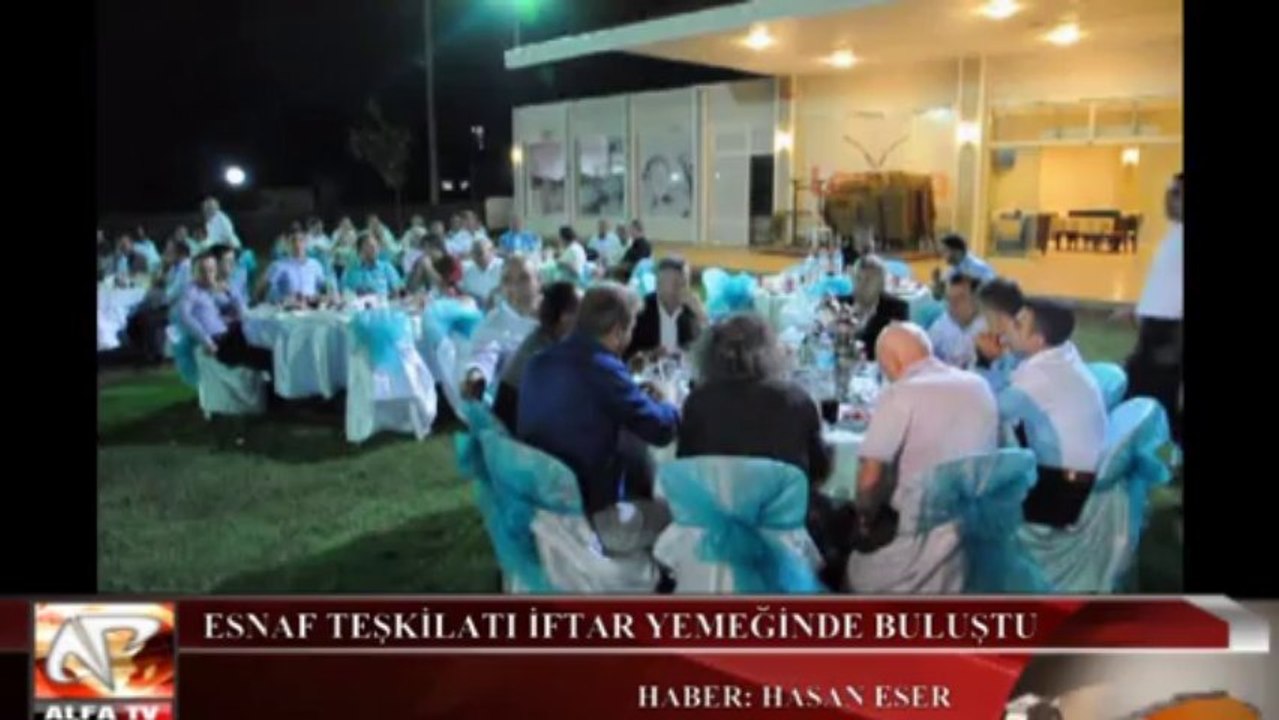 Foça,Aliağa ve Menemen Esnaf Teşkilatları  İftarda Buluştu...