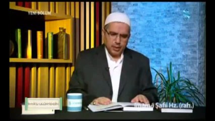 Tasavvuf Okumaları - _hya'u Ulum'id-Din - İmam-ı Şafi (R.a)