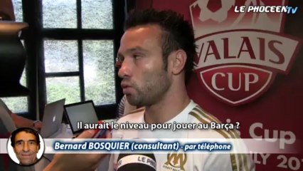 Valbuena au Barça ? L'avis de Bosquier