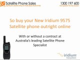Purchase The Iridium 9575 Satellite Phone With Or Without A Contract