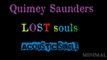 Lost Souls - Quimey Saunders & The Band - Single Acoustic