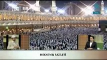 Haccın Fazileti - Hac Özel Programı