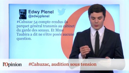 #tweetclash : #Cahuzac, audition sous tension