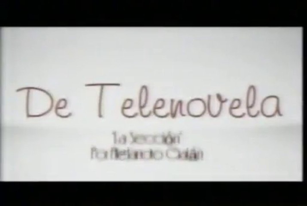 DE TELENOVELA... La sección (15/jul/2013)