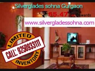 Call @ 9250933111 - Silverglades Sector 36 Sohna Gurgaon