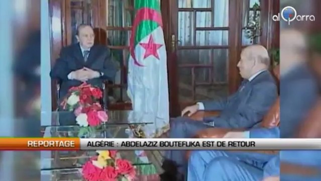 Algérie : Le retour d’Abdelaziz Bouteflika