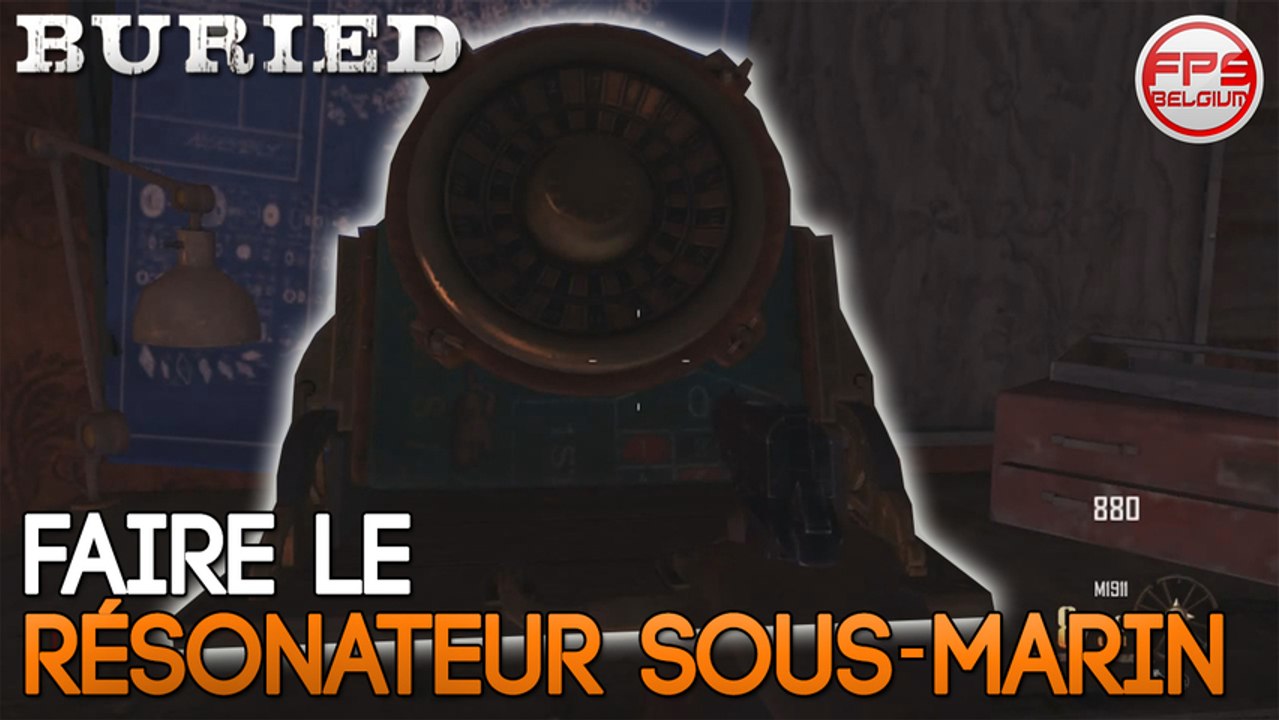 ►TUTO Buried◄ Construire le résonateur sous-marin ★ BO2 DLC Vengeance Black Ops 2