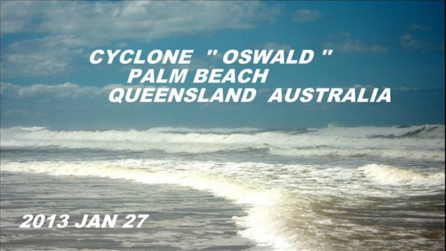 JIM WOWA GATSBY - TROPICAL CYCLONE OSWALD IN PALM BEACH QUEENSLAND