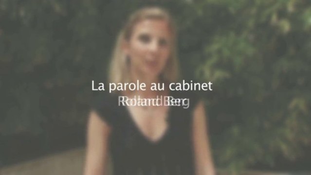 Etude Roland Berger, Anne Bioulac, Partner chez Roland Berger Strategy Consultants