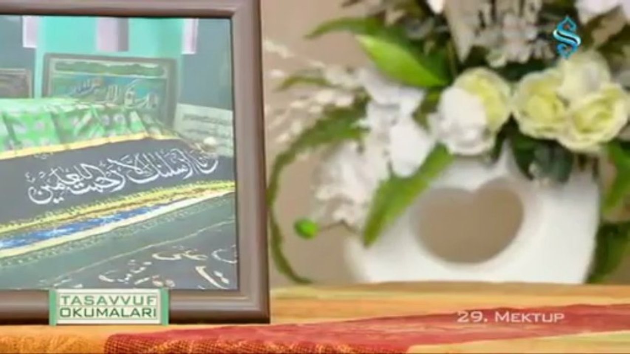Tasavvuf Okumaları - Mektubat-ı Rabbani 29.Mektup
