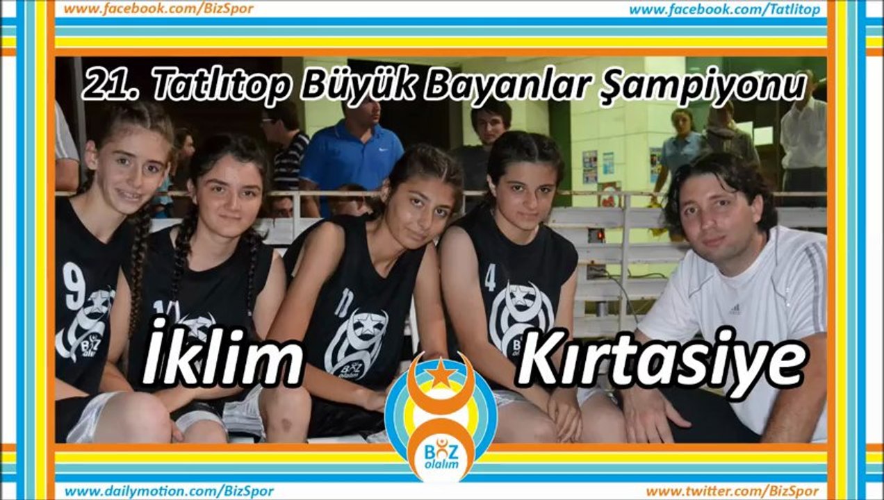 21. TATLITOP ŞAMPİYONU "İKLİM KIRTASİYE" (Büyük Bayan)