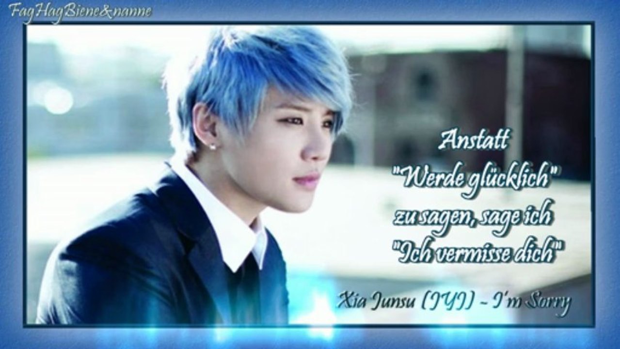 Xia Junsu (JYJ) - I’m Sorry k-pop [german sub]
