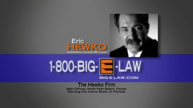 ERIC HEWKO - Fort Pierce - Stuart Florida Personal Injury Attorney | 1-800-BIG-E-LAW