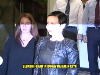 ŞEBNEM FERAH'IN BOĞAZDA BALIK KEYFİ