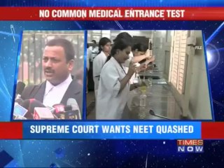 SC quashes National Eligibility Entrance Test