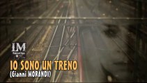 IO SONO UN TRENO  (Gianni Morandi)